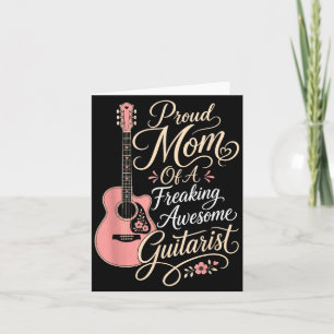 Gitarre Stolz Mutter eines großartigen Gitarristen Karte