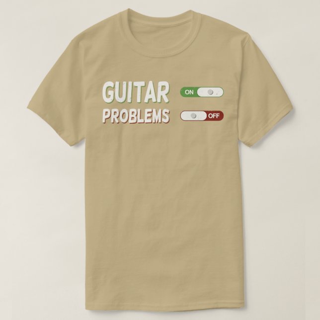 Gitarre über Probleme aus T-Shirt (Design vorne)