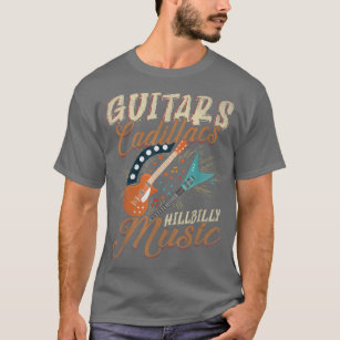 Gitarren Cadillacs Hillbilly MusicCountry Songs un T-Shirt