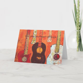 Gitarren, spielen Sie meine Herzschnüre. Karte
