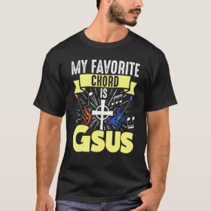 Gitarrenmusik mein Lieblingskord ist Gsus Jesus Bi T-Shirt