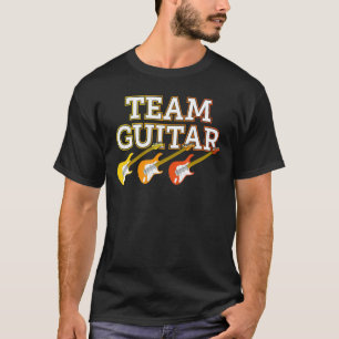 Gitarrenspieler Team Gitarre Liebe Gitarre Gitarre T-Shirt