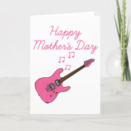 Gitarrist der Electric Guitar Mother's Day Gitarri Dankeskarte