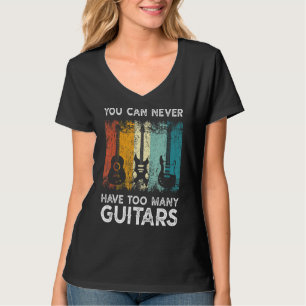 Gitarrist Musical kann man nie zu viele Ratschläge T-Shirt