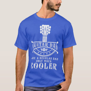 GItarrist Musician Gitarre Vater sind Cool Guitar  T-Shirt