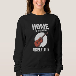 Gitarrist Musiker Uke Hawaiian Zuhause Ukule Sweatshirt