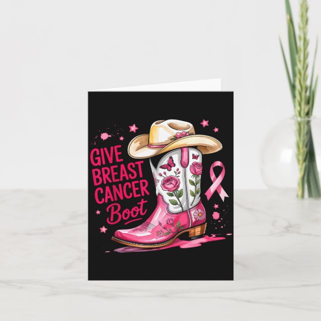 Give Breast Cancer The Boot Breast Cancer Nk Ribbo Karte (Vorderseite)