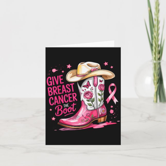 Give Breast Cancer The Boot Breast Cancer Nk Ribbo Karte (Vorderseite)