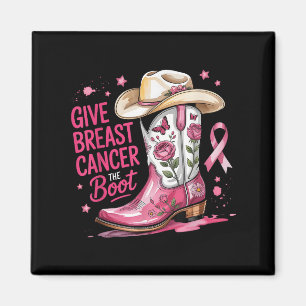 Give Breast Cancer The Boot Brustkrebs Pinkes Band Magnet