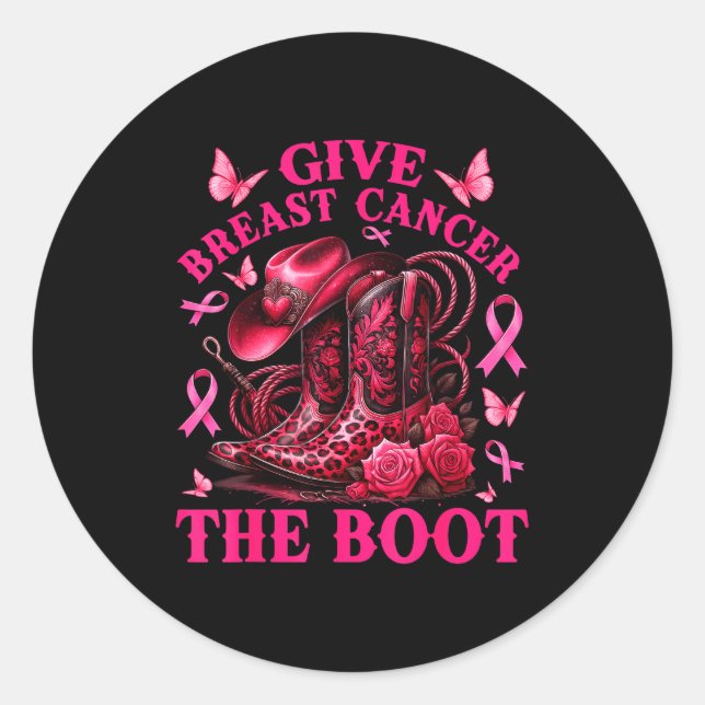 Give Breast Cancer The Boot Cowgirl Cancer Awarene Runder Aufkleber (Vorderseite)