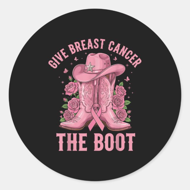 Give Breast Cancer The Boot Cowgirl Cancer Awarene Runder Aufkleber (Vorderseite)