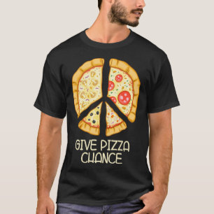 Give Pizza Chance - Funny Pizza Pub mit Peace Log T-Shirt