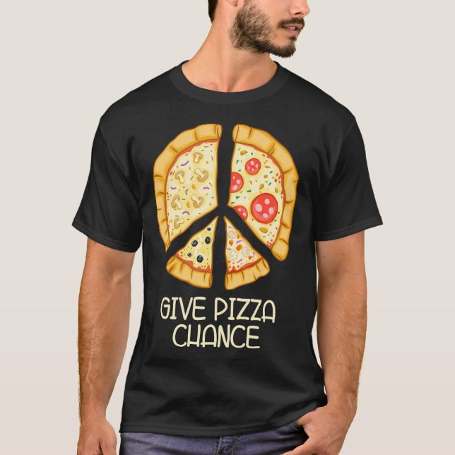 Give Pizza Chance - Funny Pizza Pub mit Peace Log T-Shirt (Vorderseite)