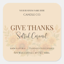 Give Thanks Salted Caramel Candle Label Quadratischer Aufkleber
