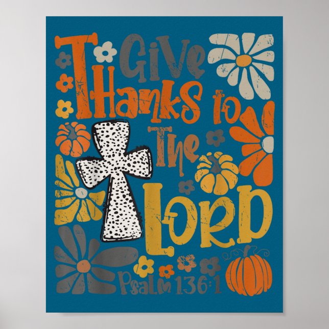 Give Thanks To The Lord Floral Boho Retro Thanksgi Poster (Vorne)