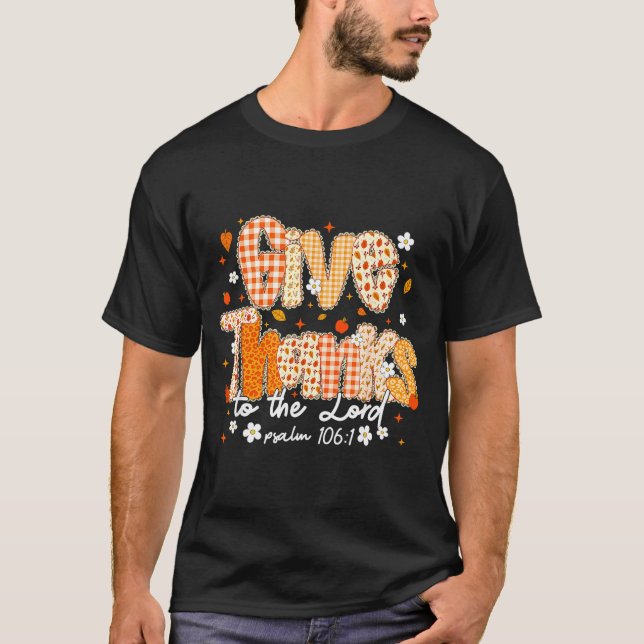 Give Thanks To The Lord Lace Christian Fall Autumn T-Shirt (Vorderseite)