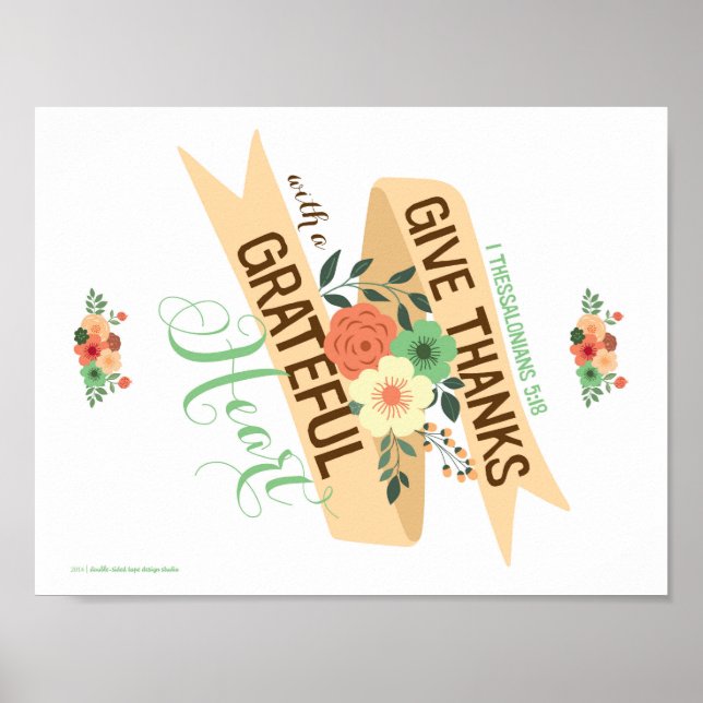 Give Thanks With a Grateful Heart Print Poster (Vorne)