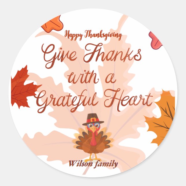 Give Thanks With a Grateful Heart Thanksgiving Runder Aufkleber (Vorderseite)