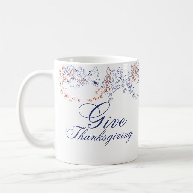 Give Thanksgiving Floral Calligraphy Art Kaffeetasse (Links)