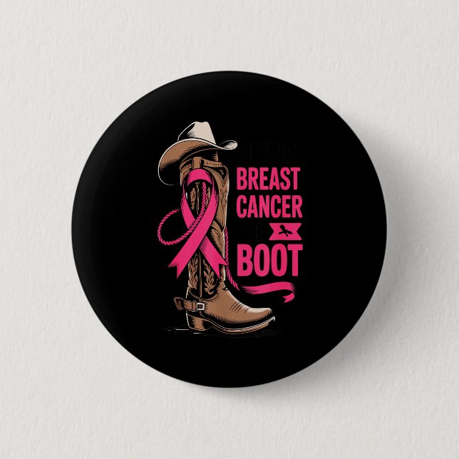 Giving Breast Cancer The Boot Cowboy Design  Button (Vorderseite)