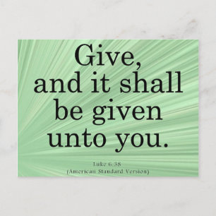 Giving Luke 6-38 Postkarte