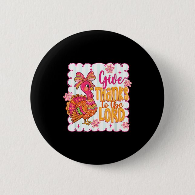 Giving Thanks To The Lord Nk Thanksgiving Turkey C Button (Vorderseite)