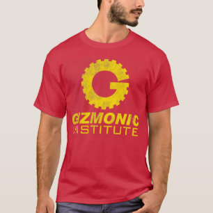 Gizmonisches Institut in Not T-Shirt