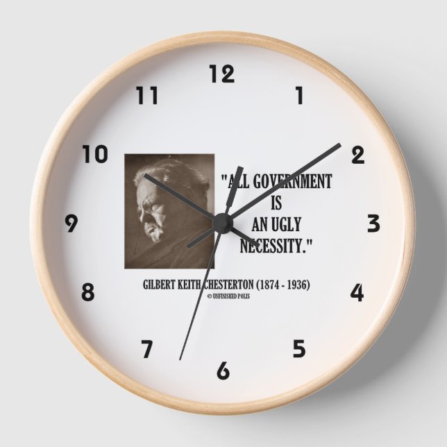 GK Chesterton alle Regierung ist eine hässliche No Uhr (Vorderseite)
