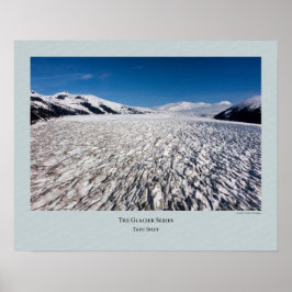 Glacier Series - Taku Inlet 218 Poster