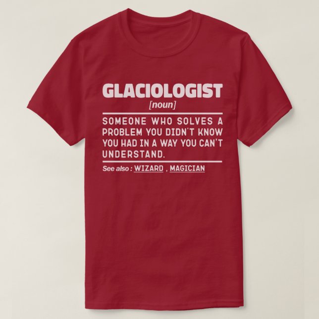 Glaciologin Noun Definition Science Lover Funny T-Shirt (Design vorne)