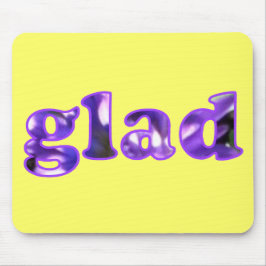 Glad mit violetten Blumenmousepads buchstabiert Mousepad