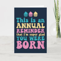 Glad You Ware Geboren Funny Geburtstag