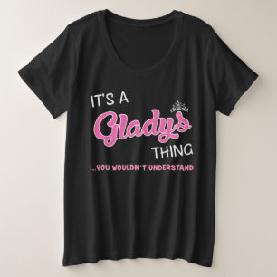 Gladys, die man nicht verstehen würde große größe T-Shirt