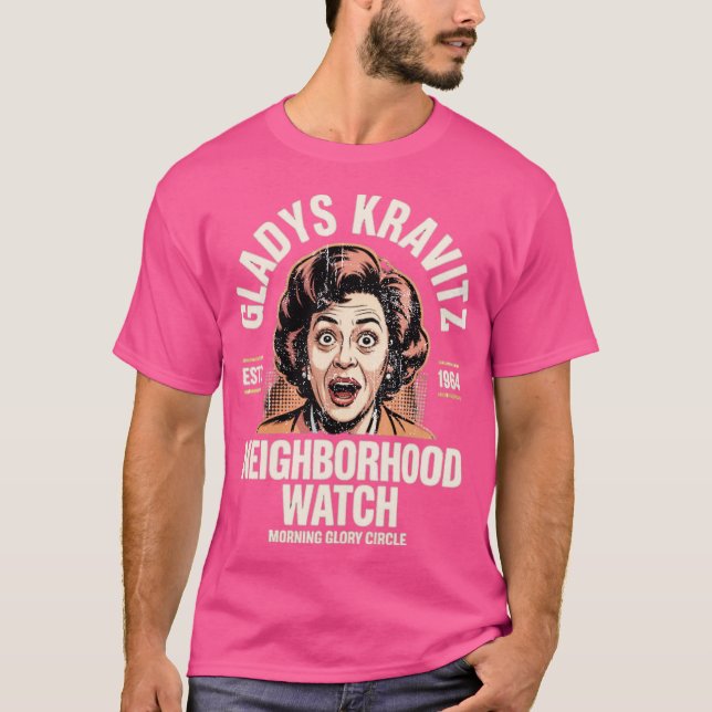 Gladys Kravitz Neighborhood Watch T-Shirt (Vorderseite)