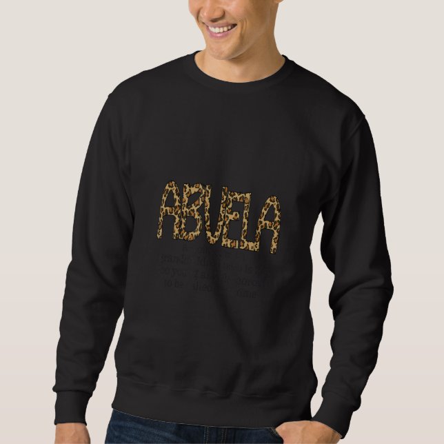 Glam Glamour Abuela Meme Leopard Print Text Sweatshirt (Vorderseite)