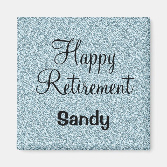 Glam Happy Retirement Blue Silver Glitzer Glitzern Magnet (Vorne)