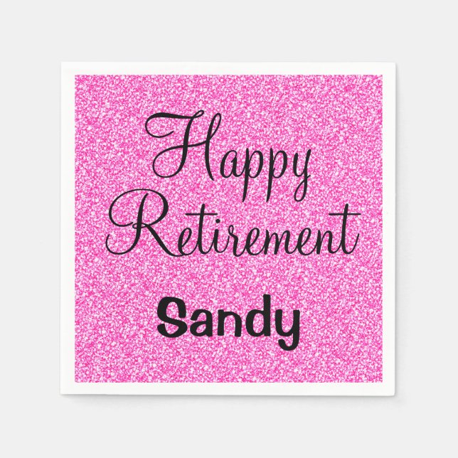 Glam Happy Retirement Hot Pink Glitzer Sparkor Serviette (Vorderseite)