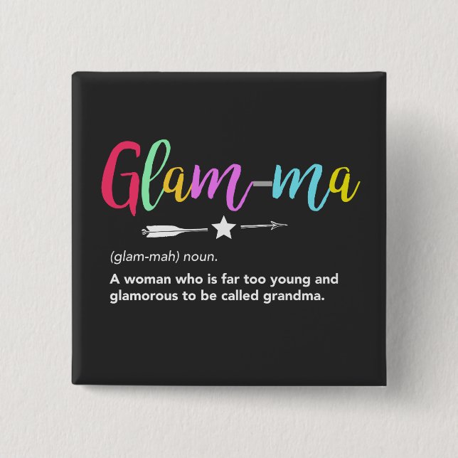 Glam-ma, Glamma Definition Oma Button (Vorderseite)