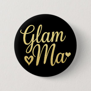 Glam Ma Herz Gold Mama Oma Muttertag Button