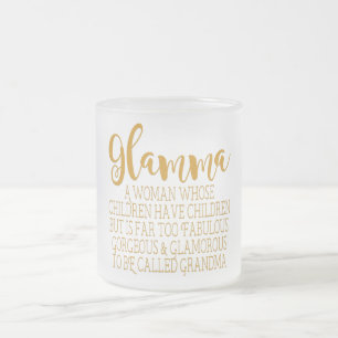 Glamma - fabelhafte Großmutter Mattglastasse