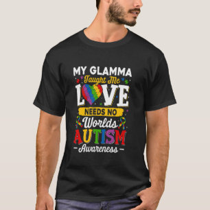Glamma lehrte mich, Liebe braucht keine Worte Lust T-Shirt