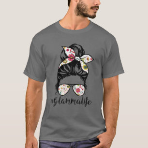 Glamma Life Messy Hair Bun Floral Frauen Mutter D T-Shirt