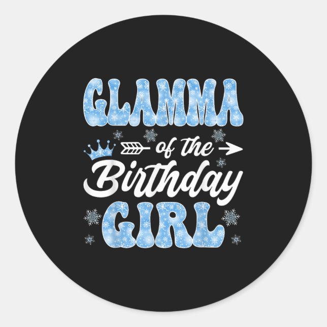 Glamma of the Birthday Girl Snowflakes Winter Chri Runder Aufkleber (Vorderseite)