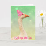 Glamour Party Goose "For Sister Birthday" Karte<br><div class="desc">Schicke deiner speziellen Schwester eine Karte,  an die sie sich bei dieser Gans erinnert. Personalisieren Sie die Nachrichten und haben Spaß! Vielen Dank,  dass Sie gesucht haben. Foto und Kunstwerke ©Christine Greenspan</div>