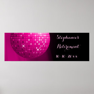 Glamour Retirement Hot Pink Party Diskothek Ball Poster