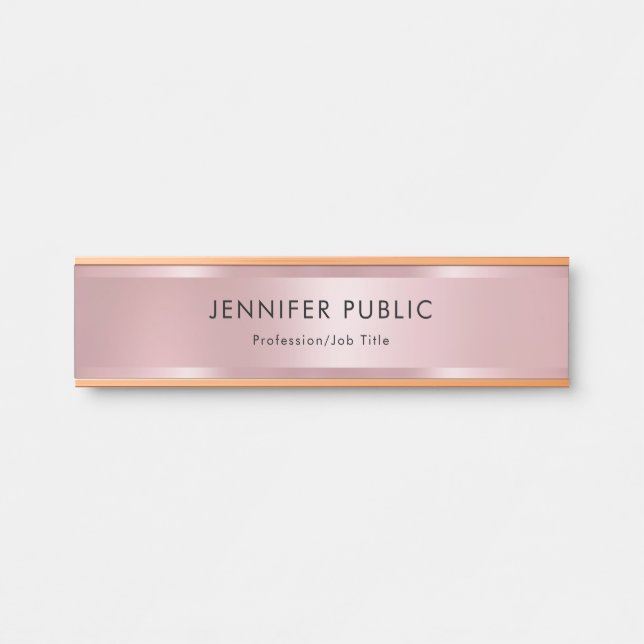 Glamour Rose Gold Elegantes modernes Template Türschild (Vorderseite )