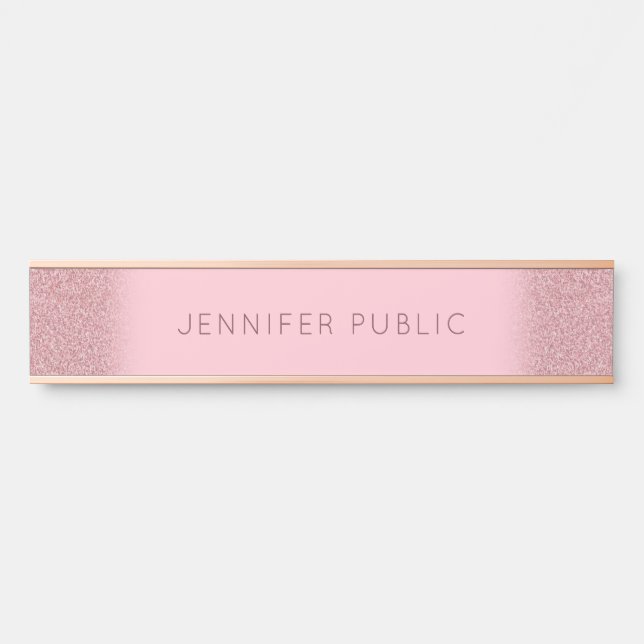 Glamour Rose Gold Glitzer Template Elegant Moderne Türschild (Vorderseite )