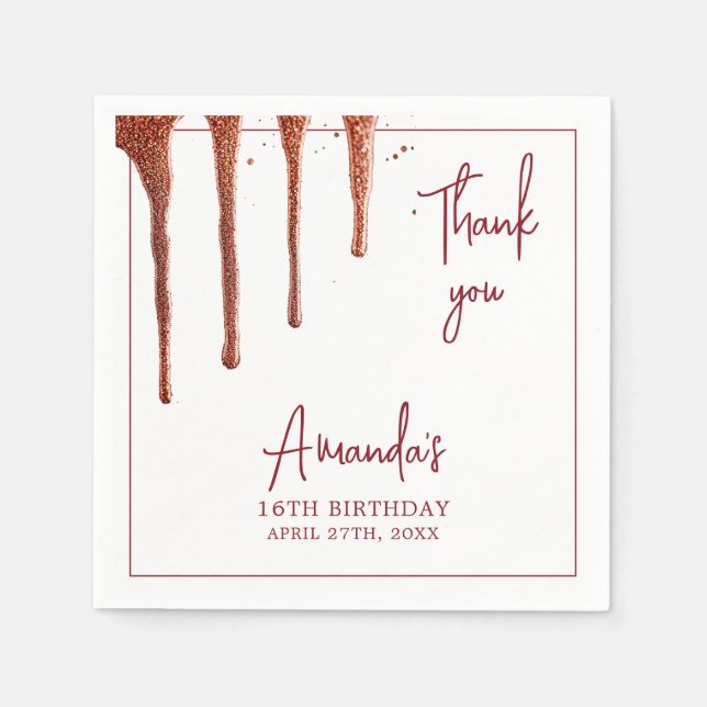 Glamour Rose Gold Glitzer Tropfen Sweet 16 Geburts Serviette (Vorderseite)