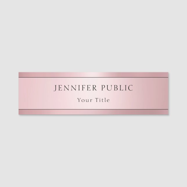 Glamour Rose Gold Trendy Modern Template Namensschild (Vorderseite)