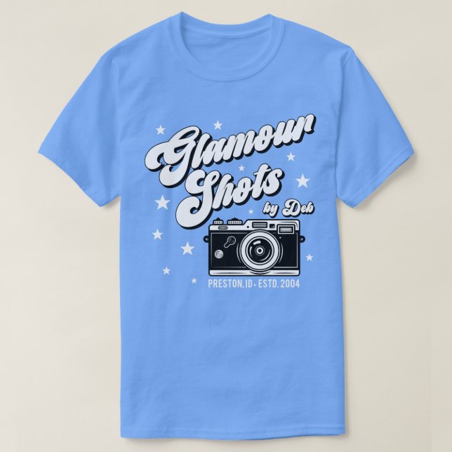 Glamour Shots von Deb TShirt (Design vorne)
